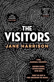 The Best Australian Historical Fiction - The Visitors by Jane Harrison The Best Australian Historical Fiction - The Visitors by Jane Harrison