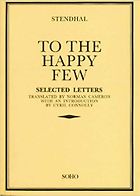 The best books on Great Letter Writers - To the Happy Few: Letters by Stendhal