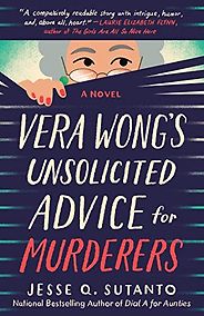 The Best Mystery & Suspense Audiobooks of 2023 - Vera Wong's Unsolicited Advice for Murderers by Jesse Q. Sutanto and narrated by Eunice Wong The Best Mystery & Suspense Audiobooks of 2023 - Vera Wong's Unsolicited Advice for Murderers by Jesse Q. Sutanto and narrated by Eunice Wong