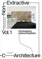 The Best Art Books of 2021 - Non-Extractive Architecture: On Designing Without Depletion by Space Caviar The Best Art Books of 2021 - Non-Extractive Architecture: On Designing Without Depletion by Space Caviar