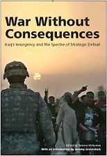 The best books on Diplomacy - War without Consequences by Jeremy Greenstock & Michael Clarke, Sir Jeremy Greenstock, Brian Burridge, Terence McNamee