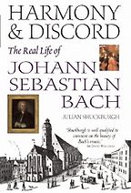 The best books on The Lives of Classical Composers - Harmony And Discord by Julian Shuckburgh
