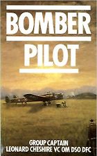 The best books on Pilots of the Second World War - Bomber Pilot by Leonard Cheshire