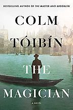 The Magician by Colm Tóibín The Magician by Colm Tóibín
