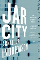 The Best Nordic Crime Novels - Jar City by Arnaldur Indridason
