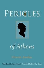 The best books on Thucydides - Pericles of Athens by Vincent Azoulay The best books on Thucydides - Pericles of Athens by Vincent Azoulay