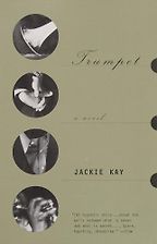 Trumpet by Jackie Kay Trumpet by Jackie Kay