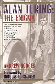 The best books on The Origins of Computing - Alan Turing by Andrew Hodges The best books on The Origins of Computing - Alan Turing by Andrew Hodges