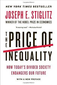 The best books on Racism and How to Write History - The Price of Inequality by Joseph Stiglitz The best books on Racism and How to Write History - The Price of Inequality by Joseph Stiglitz