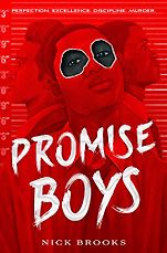 Award-Winning Audiobooks for Teens and Young Adults - Promise Boys by Nick Brooks Award-Winning Audiobooks for Teens and Young Adults - Promise Boys by Nick Brooks