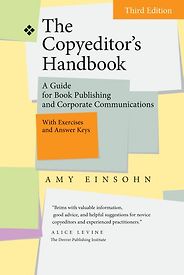 The Best Grammar and Punctuation Books - The Copyeditor's Handbook: A Guide for Book Publishing and Corporate Communications by Amy Einsohn