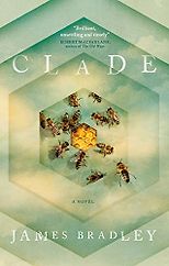 The Best Climate Change Novels - Clade by James Bradley