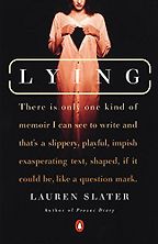 Eva Hoffman recommends the best Memoirs - Lying by Lauren Slater Eva Hoffman recommends the best Memoirs - Lying by Lauren Slater