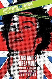 The best books on Punk Rock (in 80s America) - England's Dreaming, Revised Edition: Anarchy, Sex Pistols, Punk Rock, and Beyond by Jon Savage The best books on Punk Rock (in 80s America) - England's Dreaming, Revised Edition: Anarchy, Sex Pistols, Punk Rock, and Beyond by Jon Savage