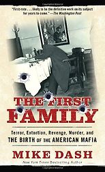 The best books on Hidden History - The First Family by Mike Dash