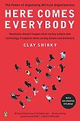 Lev Grossman recommends the best books on the World Wide Web - Here Comes Everybody by Clay Shirky