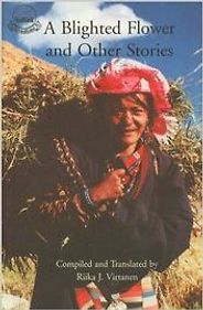 The best books on Tibet - A Blighted Flower and Other Stories by Riika J Virtanen The best books on Tibet - A Blighted Flower and Other Stories by Riika J Virtanen