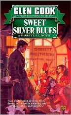 The Best Fantasy Mystery Books - Sweet Silver Blues by Glen Cook