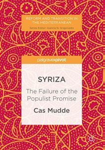 The best books on The Far Right - SYRIZA: The Failure of the Populist Promise by Cas Mudde