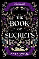 The Book of Secrets by Anna Mazzola The Book of Secrets by Anna Mazzola