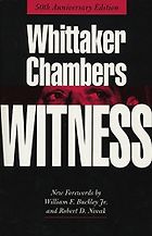 The best books on Tea Party Conservatism - Witness by Whittaker Chambers