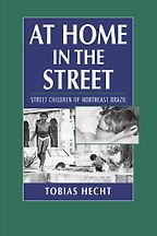 At Home in the Street by Tobias Hecht At Home in the Street by Tobias Hecht