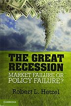The best books on Monetary Policy - The Great Recession: Market Failure or Policy Failure? by Robert L. Hetzel The best books on Monetary Policy - The Great Recession: Market Failure or Policy Failure? by Robert L. Hetzel