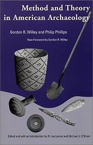 The best books on Archaeology - Method and Theory in American Archaeology by Gordon R. Willey, Philip Phillips The best books on Archaeology - Method and Theory in American Archaeology by Gordon R. Willey, Philip Phillips