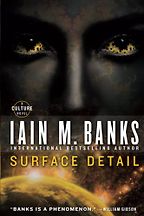 The Best Science Fiction Worlds - Surface Detail by Iain M Banks