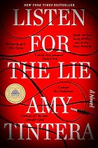 The Best Crime Novels of 2024 - Listen for the Lie by Amy Tintera