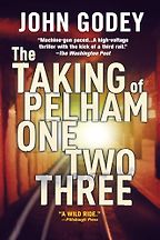 The Best Heist and Con Artist Books - The Taking of Pelham 123 by John Godey