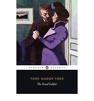 The best books on Modernism - The Good Soldier by Ford Madox Ford The best books on Modernism - The Good Soldier by Ford Madox Ford