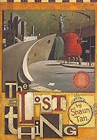 Children’s Picture Books - The Lost Thing by Shaun Tan