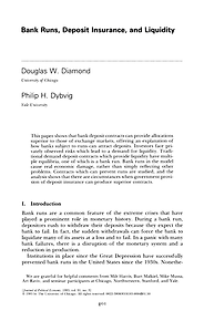 Economic Theory and the Financial Crisis: A Reading List - Bank Runs, Deposit Insurance and Liquidity (Journal of Political Economy, Vol. 91, No. 3, June 1983) by Douglas Diamond and Philip Dybvig Economic Theory and the Financial Crisis: A Reading List - Bank Runs, Deposit Insurance and Liquidity (Journal of Political Economy, Vol. 91, No. 3, June 1983) by Douglas Diamond and Philip Dybvig