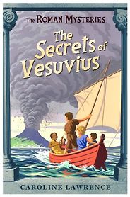 Books about Pompeii - The Secrets of Vesuvius by Caroline Lawrence Books about Pompeii - The Secrets of Vesuvius by Caroline Lawrence