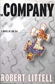 Spy Novels Based on Real Events - The Company: A Novel of the CIA by Robert Littell Spy Novels Based on Real Events - The Company: A Novel of the CIA by Robert Littell