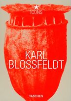 The best books on Garden Photography - Karl Blossfeldt (TASCHEN Icons Series) by Hans Christian Adam