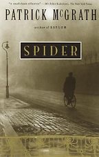 The Best Gothic Horror Books - Spider by Patrick McGrath