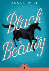 Audrey Penn recommends her Favourite Teenage Books - Black Beauty by Anna Sewell