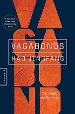 The Best Science Fiction of 2021: The Arthur C Clarke Award Shortlist - Vagabonds by Hao Jingfang, translated by Ken Liu