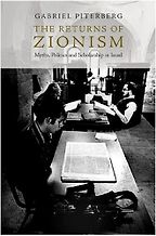 The Returns of Zionism by Gabriel Piterberg The Returns of Zionism by Gabriel Piterberg