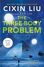 The Best Chinese Science Fiction - The Three-Body Problem by Cixin Liu