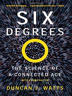 Six Degrees by Duncan J Watts Six Degrees by Duncan J Watts