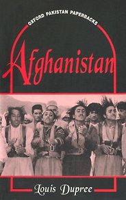 The Best Books by Foreigners on Afghanistan - Afghanistan by Louis Dupree The Best Books by Foreigners on Afghanistan - Afghanistan by Louis Dupree