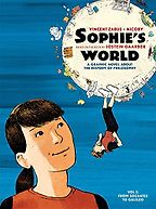 Sophie’s World: A Graphic Novel About the History of Philosophy (Volume 1: Socrates to Galileo) by Jostein Gaarder, Nicoby (illustrator) & Vincent Zabus Sophie’s World: A Graphic Novel About the History of Philosophy (Volume 1: Socrates to Galileo) by Jostein Gaarder, Nicoby (illustrator) & Vincent Zabus