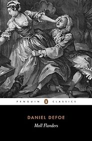 The Best 18th-Century Novels - Moll Flanders by Daniel Defoe The Best 18th-Century Novels - Moll Flanders by Daniel Defoe