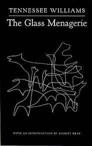 The Best Tennessee Williams Books - The Glass Menagerie by Tennessee Williams The Best Tennessee Williams Books - The Glass Menagerie by Tennessee Williams