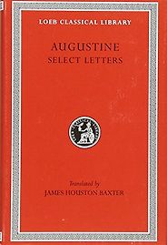 The Best Augustine Books - Augustine: Select Letters by Augustine The Best Augustine Books - Augustine: Select Letters by Augustine