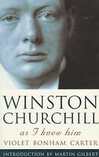 The best books on Winston Churchill - Winston Churchill As I Knew Him by Violet Bonham Carter