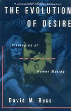 The best books on Men and Women - The Evolution of Desire by David M Buss